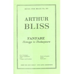 Arthur Bliss: Fanfare, Homage to Shakespeare (Ensemble-Brass 8 or more)