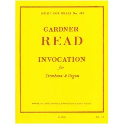 Gardner Read: Invocation (Trombone & Organ)