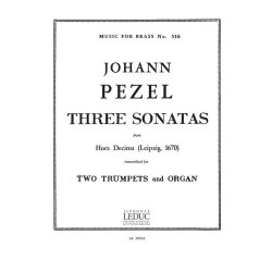 Johann Christoph Pezel: 3 Sonatas No.25, No.22 & No.30 'Hora Decima' (Trumpets 2 & Organ)