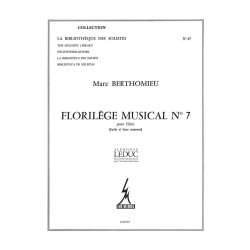 Berthomieu Florilege Musical No 7 Lm047 Flute Solo Book