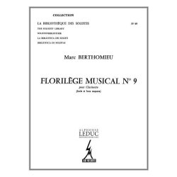 Berthomieu Florilege Musical No 9 Lm049 Clarinet In Bb Solo Book