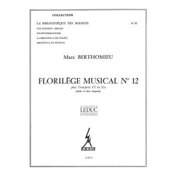 Berthomieu Florilege Musical No.12 Lm052 Trumpet Solo Book