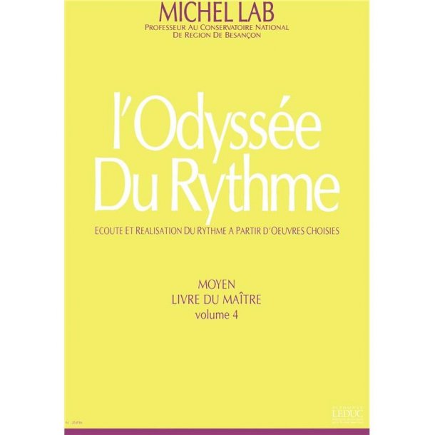 Lab Odyssee Du Rythme Volume 4 Moyen Livre Du Maitre Book