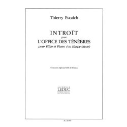 Thierry Escaich: Intro&iuml;t pour l'Office des T&eacute;n&egrave;bres (Flute & Piano)