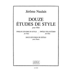 J&eacute;r&ocirc;me Naulais: 12 Etudes de Style (Flute solo)