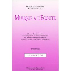 Michelle-Odile &Christian Gillot M.O.& Bickel C.: Musique &agrave; l'Ecoute: Elementaire (Miscellaneous)