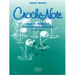 Nadia Tanguy: Croche-Note - Guide p&eacute;dagogique (Miscellaneous)
