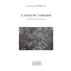 Jean-Louis Florentz: L'Ange du Tamaris Op.12 (Cello solo)