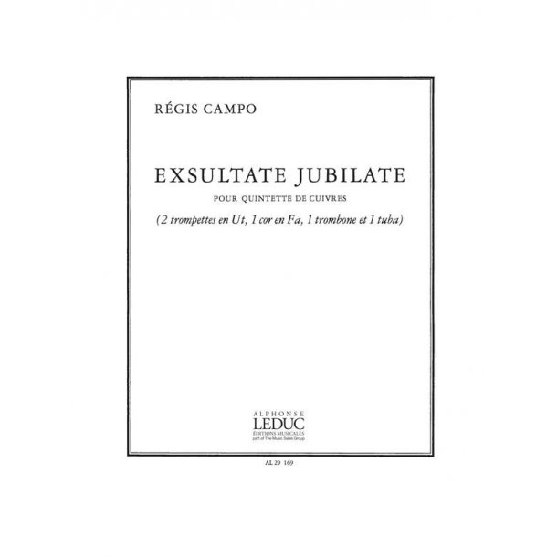 R&eacute;gis Campo: Exsultate Jubilate (Quintet-Brass)