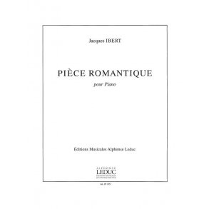 Jacques Ibert: Pièce romantique (Piano solo)