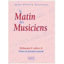 Jean-Pierre Couleau: Le Matin des Musiciens - D&eacute;butant 2, Vol.A (Miscellaneous)