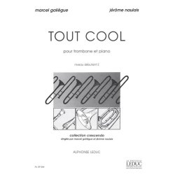 Marcel & J&eacute;r&ocirc;me Gali&egrave;gue M.& Naulais J.: Tout Cool (Trombone & Piano)