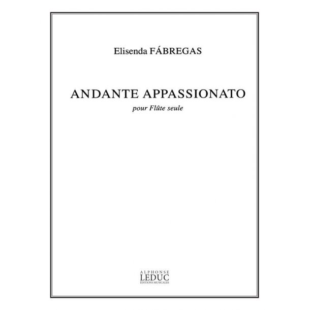 Elisenda F&aacute;bregas: Andante appassionato (Flute solo)