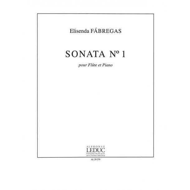 Elisenda F&aacute;bregas: Sonata No.1 (Flute & Piano)