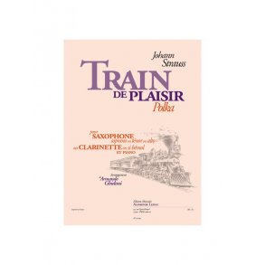 Johann Baptist II Strauss: Train de Plaisir (Clarinet & Piano)