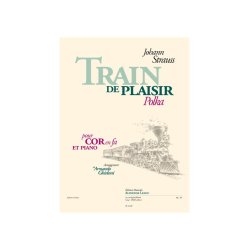 Johann Baptist II Strauss: Train de Plaisir (Horn & Piano)