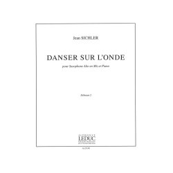 Jean Sichler: Danser sur l'Onde (Saxophone-Alto & Piano)