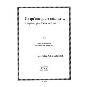 Vsevolod Chmoulevitch: Ce qu'une Pluie raconte... (Violin & Piano)