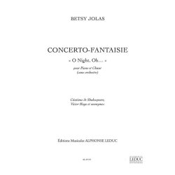 Betsy Jolas: Concerto-Fantaisie 'O Night, oh' (Choral-Mixed accompanied)