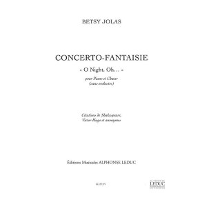 Betsy Jolas: Concerto-Fantaisie 'O Night, oh' (Choral-Mixed accompanied)