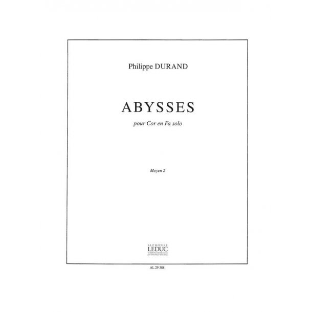Philippe Durand: Abysses (Horn solo)