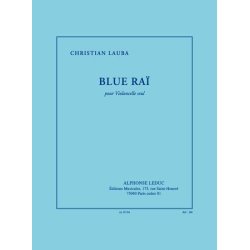 Christian Lauba: Blue Ra&iuml; (Cello solo)