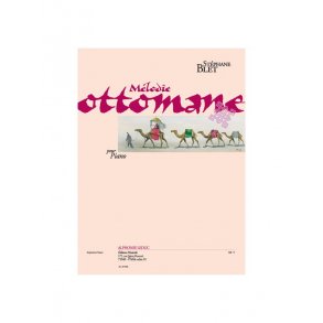 Stéphane Blet: Mélodie ottomane Op.19 (Piano solo)