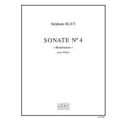 St&eacute;phane Blet: Sonate No.4, Op.40 'Renaissance' (Piano solo)