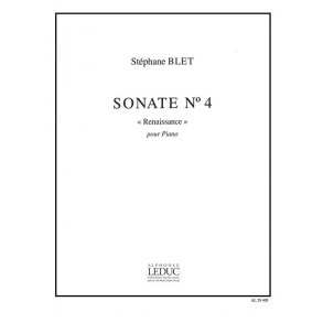 Stéphane Blet: Sonate No.4, Op.40 'Renaissance' (Piano solo)