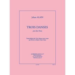 Jehan Ariste Alain: 3 Danses (Pianos 2)