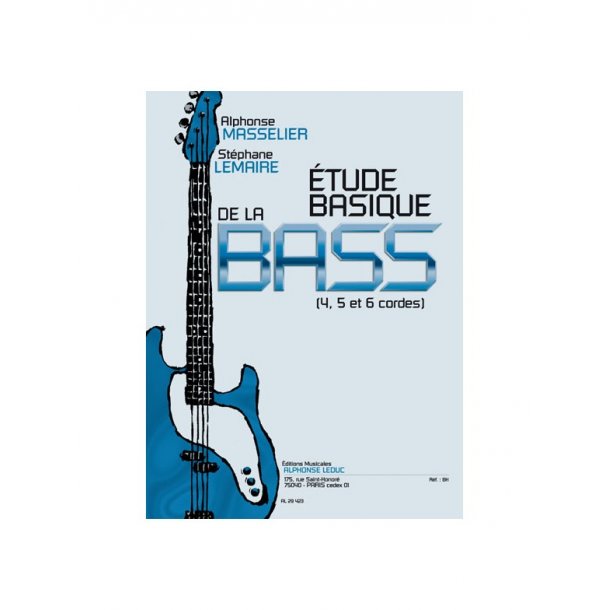 Alphonse & St&eacute;phane Masselier A.& Lemaire: Etude basique de la Guitare Basse (Guitar-Bass)