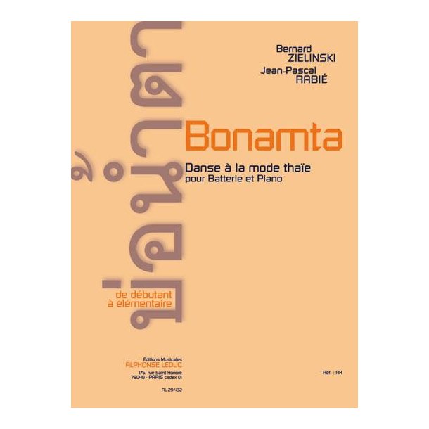 Bernard & Jean-Pascal Zielinski B.& Rabi&eacute;: Bonamta (Percussion(s) & Piano)