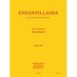 Betsy Jolas: Enfantillages (Choral-Female accompanied)