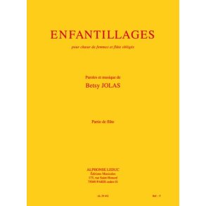 Betsy Jolas: Enfantillages (Choral-Female accompanied)