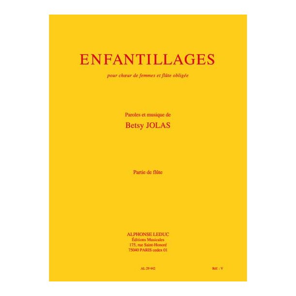 Betsy Jolas: Enfantillages (Choral-Female accompanied)