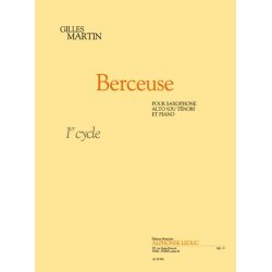 Gilles Martin: Berceuse (Saxophone-Alto & Piano)