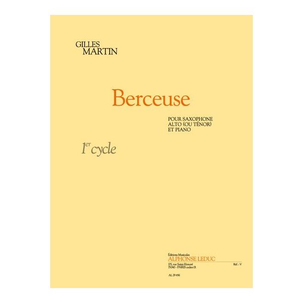 Gilles Martin: Berceuse (Saxophone-Alto & Piano)
