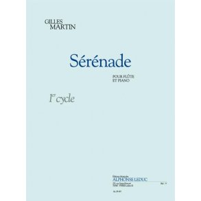 Gilles Martin: Sérénade (Flute & Piano)