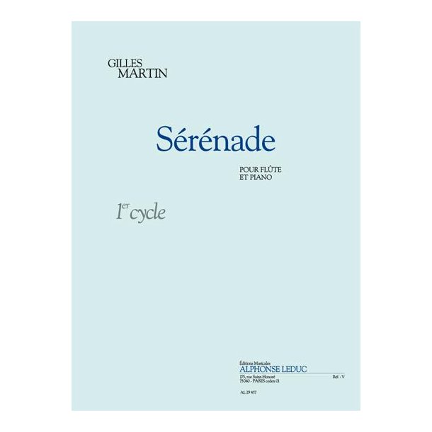 Gilles Martin: S&eacute;r&eacute;nade (Flute & Piano)