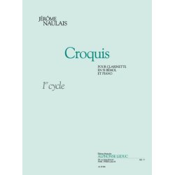 J&eacute;r&ocirc;me Naulais: Croquis (Clarinet & Piano)