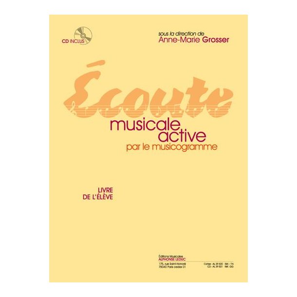 Grosser: &Eacute;coute musicale active par le musicogramme guide de l'&eacute;l&egrave;ve