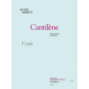Michel Mériot: Cantilène (Flute & Piano)