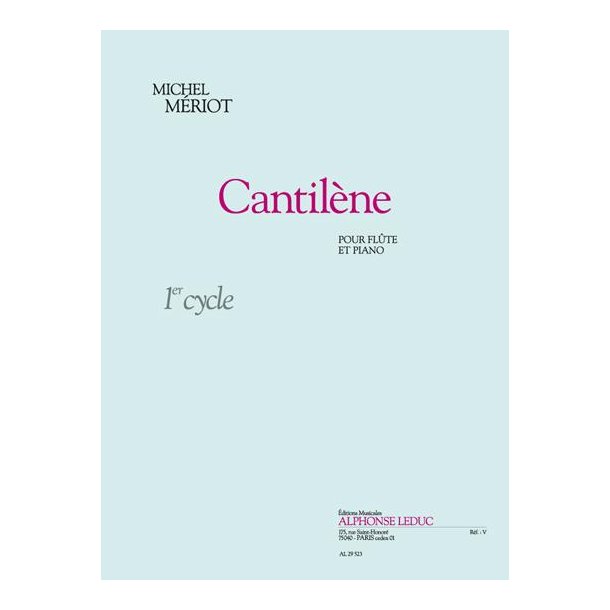 Michel M&eacute;riot: Cantil&egrave;ne (Flute & Piano)