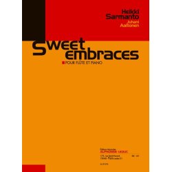 Heikki & Juhani Sarmanto H.& Aaltonen: Sweet Embraces (Flute & Piano)