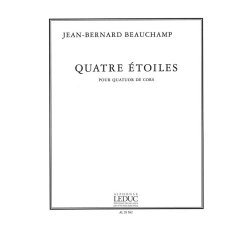 Beauchamp Jean Bernard 4 Etoiles Horn Quartet Score/Parts