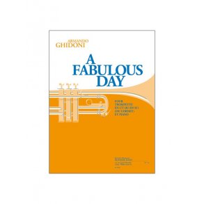 Armando Ghidoni: A Fabulous Day (Trumpet & Piano)