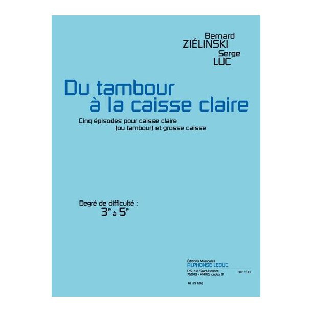 Bernard & Jean-Pascal Zielinski B.& Rabi&eacute;: Du Tambour &agrave; la Caisse claire (Percussions 2)