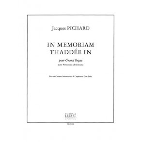Jacques Pichard: In Memoriam Thaddée In (Percussion & Organ)