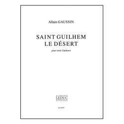 Allain Gaussin: St Guilhem le D&eacute;sert (Guitars 3)