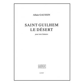 Allain Gaussin: St Guilhem le Désert (Guitars 3)